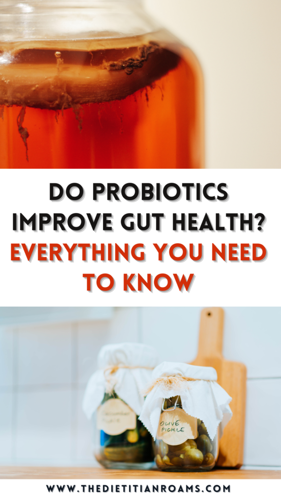 do probiotics improve gut health